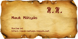 Mauk Mátyás névjegykártya
